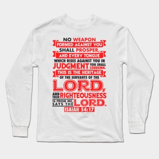 Isaiah 54:17 Long Sleeve T-Shirt